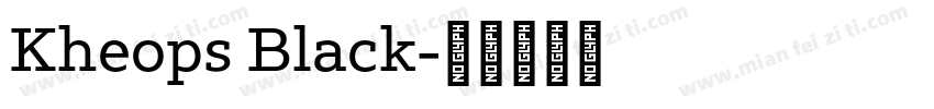 Kheops Black字体转换